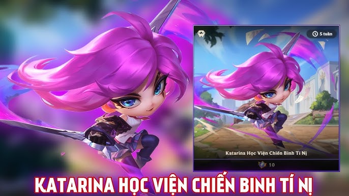 Katarina Học Viện Chiến Binh